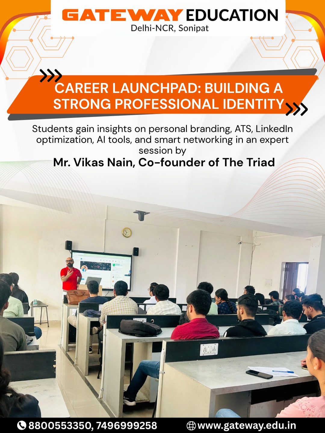 PLACEMENT CELL OF GATEWAY EDUCATION ORGANIZED A SESSION ON CAREER LAUNCH PAD 